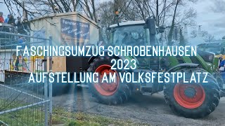 Faschingsumzug Schrobenhausen 2023 Aufstellung am Volksfestplatz [upl. by Llerrod846]