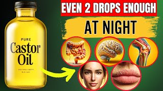 Start Using Castor Oil Before Bed And See What Happens Doctors Never Say 12 Health Benefits [upl. by Halima442]