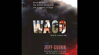 Waco David Koresh the Branch Davidians and A Legacy of Rage [upl. by Hakceber]