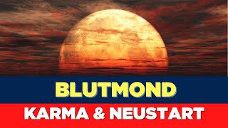 BLUTMOND  FINSTERNIS  großes Kartenbild zum Vollmond [upl. by Arakal]