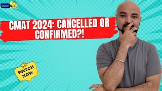 Is CMAT CANCELLED CMAT 2024 going to happen or Not [upl. by Cynarra213]