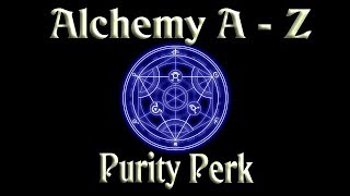 Skyrim Alchemy Guide Part Three An In Depth Guide To The Purity Perk [upl. by Pangaro931]