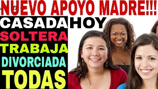 MADRES😍 1600🥰 CASADAS SOLTERAS TRABAJADORAS VIUDAS DIVORCIADA SEPARADA DE FAMILIA [upl. by Silliw]