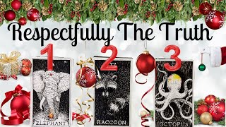 Respectfully The Truth About How They Feel About YOU 🎄Pick A Card🎄 [upl. by Marcia39]