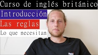 Curso de inglés británico con nativo  Desde nivel cero  básico  Clase 1  Introducción [upl. by Araic277]