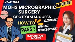 Mohs Micrographic Surgery Guideline and Practice Questions [upl. by Nosnev404]