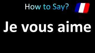 How to Pronounce Je vous aime I love you in French [upl. by Lirbij]