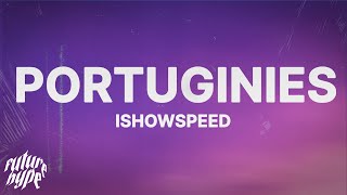 IShowSpeed  Portuginies Lyrics [upl. by Jeavons856]