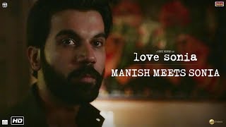 Love Sonia  Manish Meets Sonia  Releasing 14 September 2018 [upl. by Aniv]