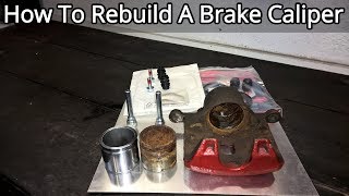 How To Rebuild A Front Brake Caliper  Complete Guide [upl. by Blainey470]