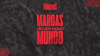 TRIBUTOS  MARCAS DE UM NOVO MUNDO  Sábado  23112024  19h [upl. by Nylicaj]