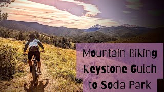 BEST Mountain Biking Trail in Breckenridge  Keystone to Soda Park [upl. by Archy]