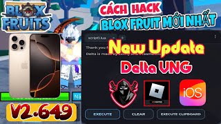 Cách Cài DELTA VNG IOS Bản mới nhất trên IPHONE  Hack blox fruit 21 cho người mới hackbloxfruits [upl. by Lemcke500]