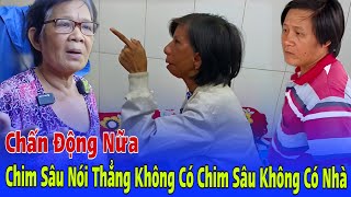 Chấn Động 🔴 Chim Sâu Nói Thẳng Mẹ Chồng Không Có Chim Sâu Không Có Nhà  Vinh Tân Hồng [upl. by Kaltman]