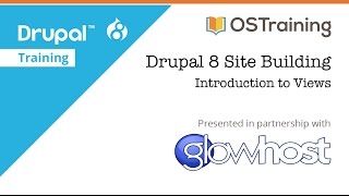 Drupal 8 Site Building Lesson 29 Introduction to Views [upl. by Nonnek]