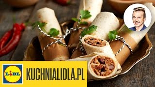 Szybkie burrito  Karol Okrasa  przepisy Kuchni Lidla [upl. by Bak]