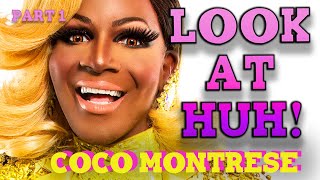 COCO MONTRESE amp KAHANNA MONTRESE on Look At Huh  Part 1 [upl. by Augy]