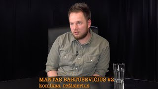 Ramanauskas 20230208 MANTAS BARTUŠEVIČIUS 2 nepilna vieša versija [upl. by Asiilanna]