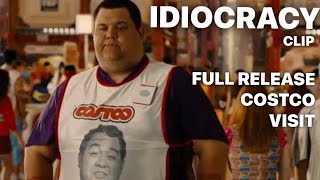 Full Release Costco Visit Scene  IDIOCRACY [upl. by Reffinnej]