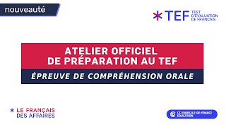 Préparer lépreuve de Compréhension orale du TEF [upl. by Hgierb235]