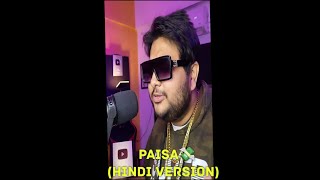 PAISA  Hindi version   Seven Hundred fifty  kushal pokhrel paisha [upl. by Adlesirc602]