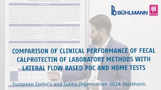 Comparison of the clinical performance of 4 fecal calprotectin BÜHLMANN assays [upl. by Aerdna]