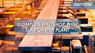 Complete Meltshop with Slab Caster Plant [upl. by Lehte985]