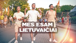 Lietuvaičiai  Mes esam Lietuvaičiai 2022 [upl. by Rinum201]