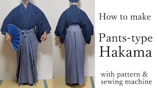 How to make pantstype hakama with pattern amp sewing machine [upl. by Yevreh158]