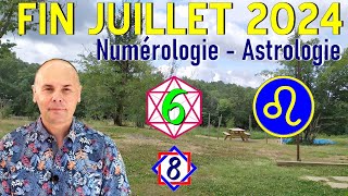 Juillet 2024  Numérologie amp Astrologie  Lion amp Mois 6 [upl. by Kenji]