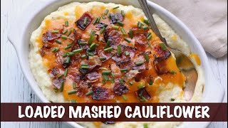 Loaded Mashed Cauliflower [upl. by Dawes]