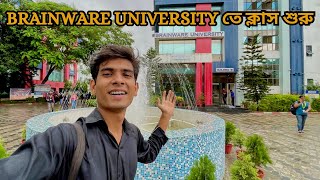 BRAINWARE UNIVERSITY Te Class Shuru 🏫 Vlogs [upl. by Alleuol209]