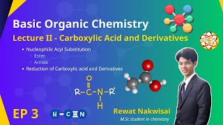 EP 3 Carboxylic Acid and Derivatives  Basic Organic Chemistry  by PEx [upl. by Fortunato79]