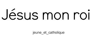 Chant catholique eucharistique  «Jésus mon roi» de la cté de lEmmanuel  jeuneetcatholique [upl. by Shanta33]