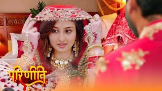 Parineeti  परिणीति   9 OCT  NITI की जगह PARI बनी RAJIV की दुल्हन  Pari Bani Dulhan  TWIST [upl. by Nevart]