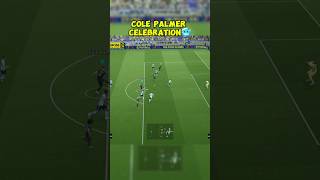 COLE PALMER CELEBRATION😂 efootball efootball25 shortsfeed viralshorts [upl. by Berwick370]