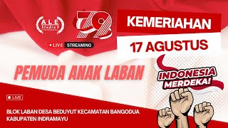 LIVE 17 AGUSTUS 2024 Blok Laban Desa Beduyut Kecamatan Bangodua Kabupaten Indramayu [upl. by Bill]