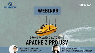 WEBINAR CHCNAV APACHE 3 PRO DRONE ACUATICO AUTONOMO [upl. by Champagne]