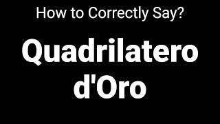 How to Correctly Pronounce Quadrilatero dOro Milan Italy [upl. by Korenblat]