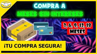 Cómo Comprar a MESES SIN INTERESES en Mercado Libre 🟡 [upl. by Franchot]