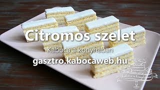 Citromos szelet recept videó  Kabóca a konyhában [upl. by Munn]