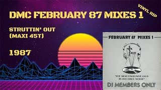 DMC February 87 Mixes 1  Struttin Out 1987 Maxi 45T [upl. by Aleta924]