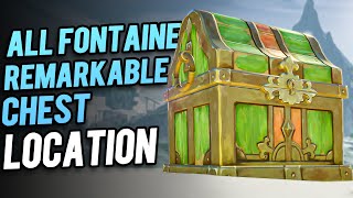 All Fontaine Remarkable Chest Location  Genshin Impact 40 [upl. by Meridith463]