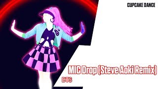 Just Dance 2018 MIC Drop Steve Aoki Remix by BTS  Fanmade Mashup ft comingsoon9406 [upl. by Carmina]