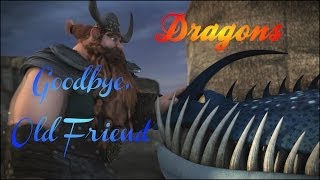 HTTYD Thornado amp Stoick  Goodbye Old Friend [upl. by Lebatsirc]