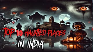 TOP 10 HAUNTED PLACES IN INDIA shorts shortvideo viralvideo youtubeshorts bhoot ghost short [upl. by Einttirb]