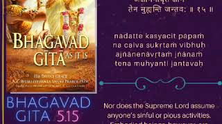 Bhagavad Gita As It Is Chapter 5 Verse 15  515  Shloka Recitation [upl. by Kalin]