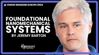 Jeremy Barton  Foundational Nanomechanical Systems  Vision Weekend Europe 2024 [upl. by Brozak]