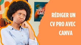 Comment Rédiger un CV Professionnel avec Canva  Modèles et Astuces [upl. by Filbert111]