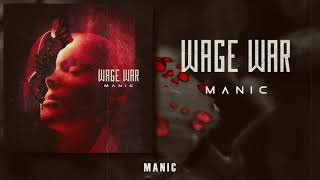 Wage War  Manic LYRICS VIDEO [upl. by Rebor]